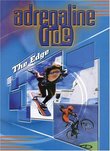 Adrenaline Ride: The Edge