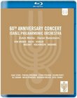60th Anniversary Concert: Israel Philharmonic Orchestra (Blu Ray) [Blu-ray]