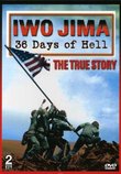 Iwo Jima: 36 Days of Hell