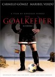 The Goalkeeper: El Portero