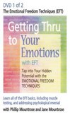 Getting Thru to Your Emotions with EFT: The Emotional Freedom Techniques