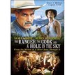 The Ranger, The Cook and A Hole in the Sky