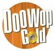 Doo Wop Gold: Doo Wop 50, Vol.1 & 2 DVDs: Greatest Doo Wop Performers from the 50's