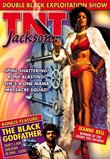 Double Black Exploitaton Show: TNT Jackson/The Black Godfather