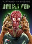 Atomic Brain Invasion