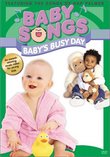 Baby Songs - Baby's Busy Day