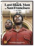 The Last Black Man in San Francisco