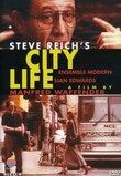 City Life - Steve Reich / Ensemble Modern