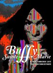 Buffy Sainte-Marie A Multimedia Life The Documentary