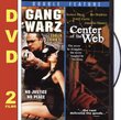 Gang Warz/Center of the Web
