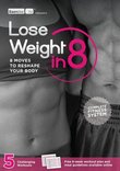 Lose Weight In 8