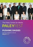 Pushing Daisies: Cast & Creators Live at Paley