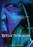 Reflections of Evil