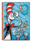 Cat in the Hat Knows a Lot About That! Wings & Things