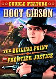 Boiling Point (1932) / Frontier Justice (1936)