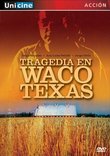 Tragedia En Waco Texas