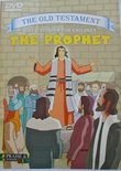 The Prophet - The Old Testament Bible Stories For Children