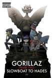 Gorillaz - Phase Two - Slowboat to Hades