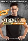 Mike Donavanik's Extreme Burn: Metabolic Conditioning