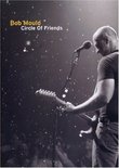 Bob Mould: Circle of Friends - Live at the 9:30 Club