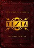 Tesla - Time's Makin' Changes: The Videos & More