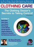 Clothing Care: The Clothing Doctor's Secrets to Taking Control!