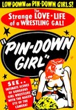 Pin Down Girl