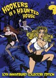 Hookers In A Haunted House 10th Annivsary Collectors Edition Joe Bob Briggs says, Check it out!