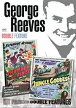 George Reeves Double Feature (Thunder in the Pines / Jungle Goddess)