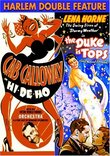 Harlem Double Feature: Hi De Ho (1947) / Duke Is Tops (1938)