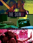 The Skinny (Director's Cut)