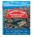 Chicago Cubs: The Heart & Soul of Chicago [Blu-ray Combo Pack: BD, DVD and Digital Copy]