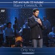 Harry Connick Jr. - Only You in Concert (Live from Quebec City)