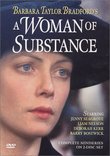 Barbara Taylor Bradford's A Woman of Substance