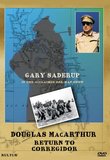 Douglas MacArthur: Return to Corregidor