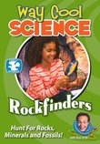 Way Cool Science Series: Rockfinders