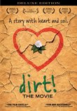 Dirt! The Movie (Deluxe Edition)