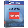 Frontline - Hand of God