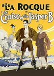 Cruise Of The Jasper B (Silent)