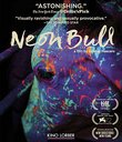 Neon Bull [Blu-ray]