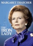 Margaret Thatcher - The Iron Lady