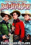 Range Busters: Trail Of Silver Spurs (1941) / Tonto Basin Outlaws (1941)