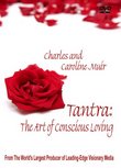 Tantra: The Art of Conscious Loving
