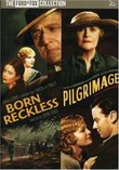 Pilgrimage / Born Reckless (The Ford at Fox Collection Double Feature)