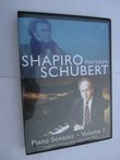 Shapiro Performs Schubert Volume 1: Sonatas D575, D840, D845, D850