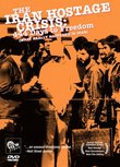 The Iran Hostage Crisis: 444 Days to Freedom (What Really Happened in Iran)