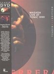 Ferrera: Masada Live at Tonic 1999