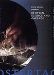 Pierre Hebert/Bob Ostertag: Between Science and Garbage