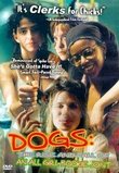 Dogs - The Rise and Fall of an All-Girl Bookie Joint