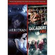 Meridian / Decadent Evil